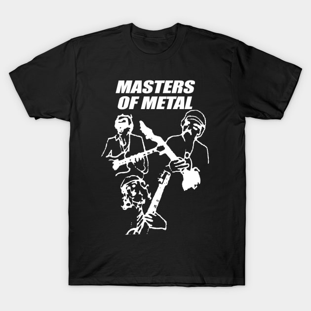 MASTERS OF METAL for dark shirts T-Shirt by Cankor Comics